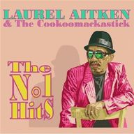 Laurel Aitken - The Number One Hits (With The The Cookoomackastick) album cover