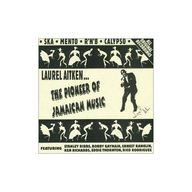 Laurel Aitken - The Pioneer of Jamaican Music album cover