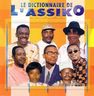 Le Dictionnaire de L' Assiko - Le Dictionnaire de L' Assiko album cover