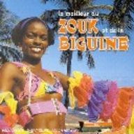 Le meilleur du zouk et de la biguine - Le meilleur du zouk et de la biguine album cover