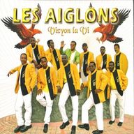 Les Aiglons - Vizion la vi album cover