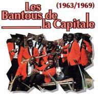 Les Bantous de la Capitale - Les Bantous De La Capitale 1963 / 1969 album cover