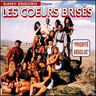 Les Coeurs Brisés - Priorite Absolue album cover
