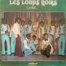 Les Loups Noirs - Cé rèl album cover