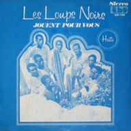 Les Loups Noirs - Les Loups Noirs Jouent Pour Vous album cover