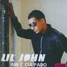 Lil John - Ami é Culpado album cover