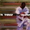 Lionel Loueke - In a Trance album cover