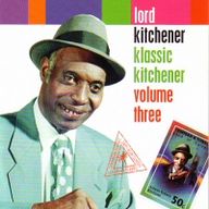 Lord Kitchener - Klassic Kitchener Vol.3 album cover