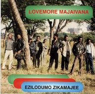 Lovemore Majaivana - Ezilodumo Zikamajee album cover