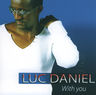 Luc Daniel - With you album cover