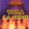 Luc Leandry - Voila La Chose album cover