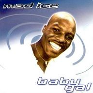 Mad Ice - Baby gal album cover
