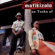 Mafikizolo - Van toeka af album cover