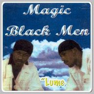 Magic Black Men - Lume album cover