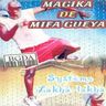 Magika de Mifa Gueya - Lakha album cover