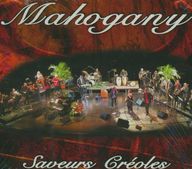 Mahogany - Saveurs Créoles album cover