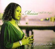 Maïsa - If You Want Me album cover