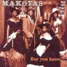 Makotas - Boy you know album cover