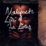 Malopoets - Life is for living album cover