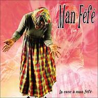 Man Féfé - La Case à Man Féfé album cover