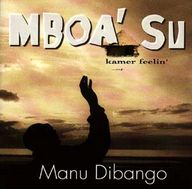 Manu Dibango - Mboa' Su album cover