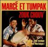 Marce et Toumpak - Zouk chouv' album cover