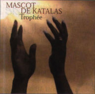 Mascot de katalas - Trophée album cover