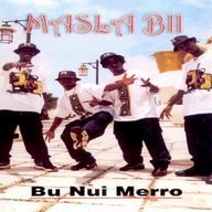 Masla Bii - Bu nui merro album cover