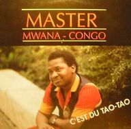 Master Mwana Congo - C'est Du Tao-Tao album cover
