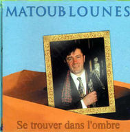 Matoub Lounès - Se trouver dans l'ombre album cover