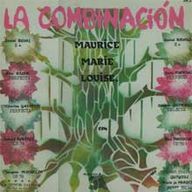 Maurice Marie-Louise - La Combinacion album cover