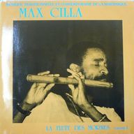Max Cilla - La flûte des mornes album cover