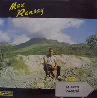 Max Ransay - La Route Chanfl album cover