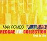 Max Romeo - First In Live album cover