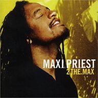 Maxi Priest - 2 the Max album cover