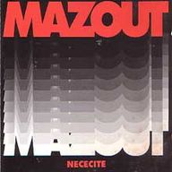 Mazout - Nececité album cover