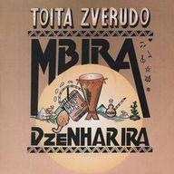 Mbira dze nharira - Toita zverudo album cover
