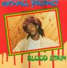 Michael Prophet - Blood Stain album cover