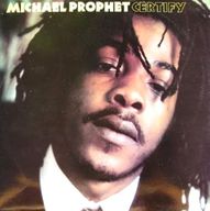 Michael Prophet - Certify album cover