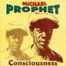 Michael Prophet - Consciousness album cover