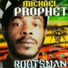 Michael Prophet - Rootsman album cover