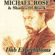 Michael Rose - Dub Expectations album cover