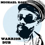 Michael Rose - Warrior Dub album cover