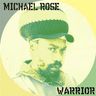 Michael Rose - Warrior album cover