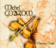 Michel Godzom - Morceaux Choisis album cover