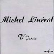 Michel Linerol - D'Jessie album cover