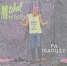 Michel Martelly - Pa manyen album cover