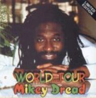 Mikey Dread - World Tour album cover