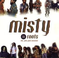 Misty in Roots - The John Peel Sessions album cover