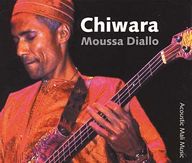 Moussa Diallo - Chiwara album cover